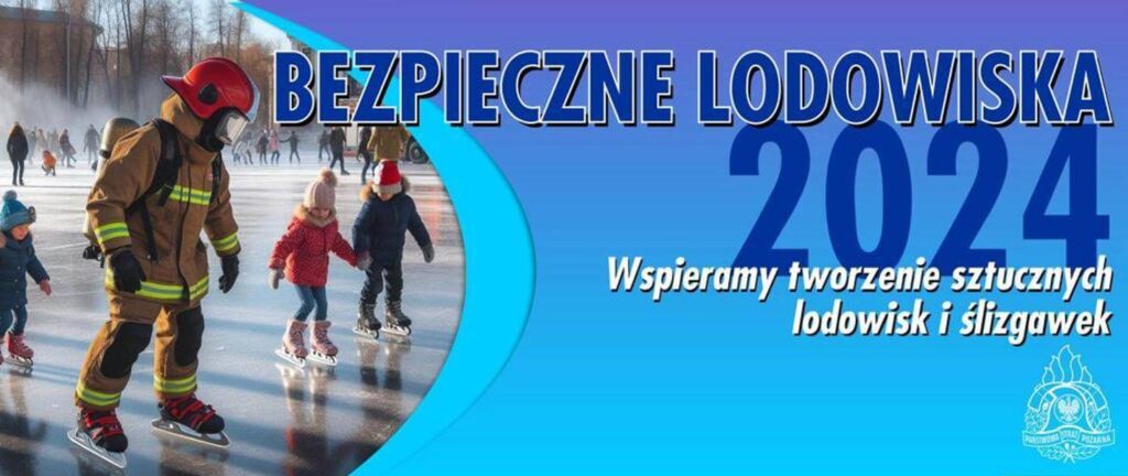 Bezpieczne Lodowiska 2024. Strażacy będą tworzyć ślizgawki Bezpieczne Lodowiska 2024. Strażacy będą tworzyć ślizgawki